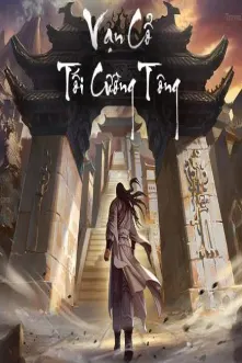 Vạn Cổ Tối Cường Tông (Dịch)